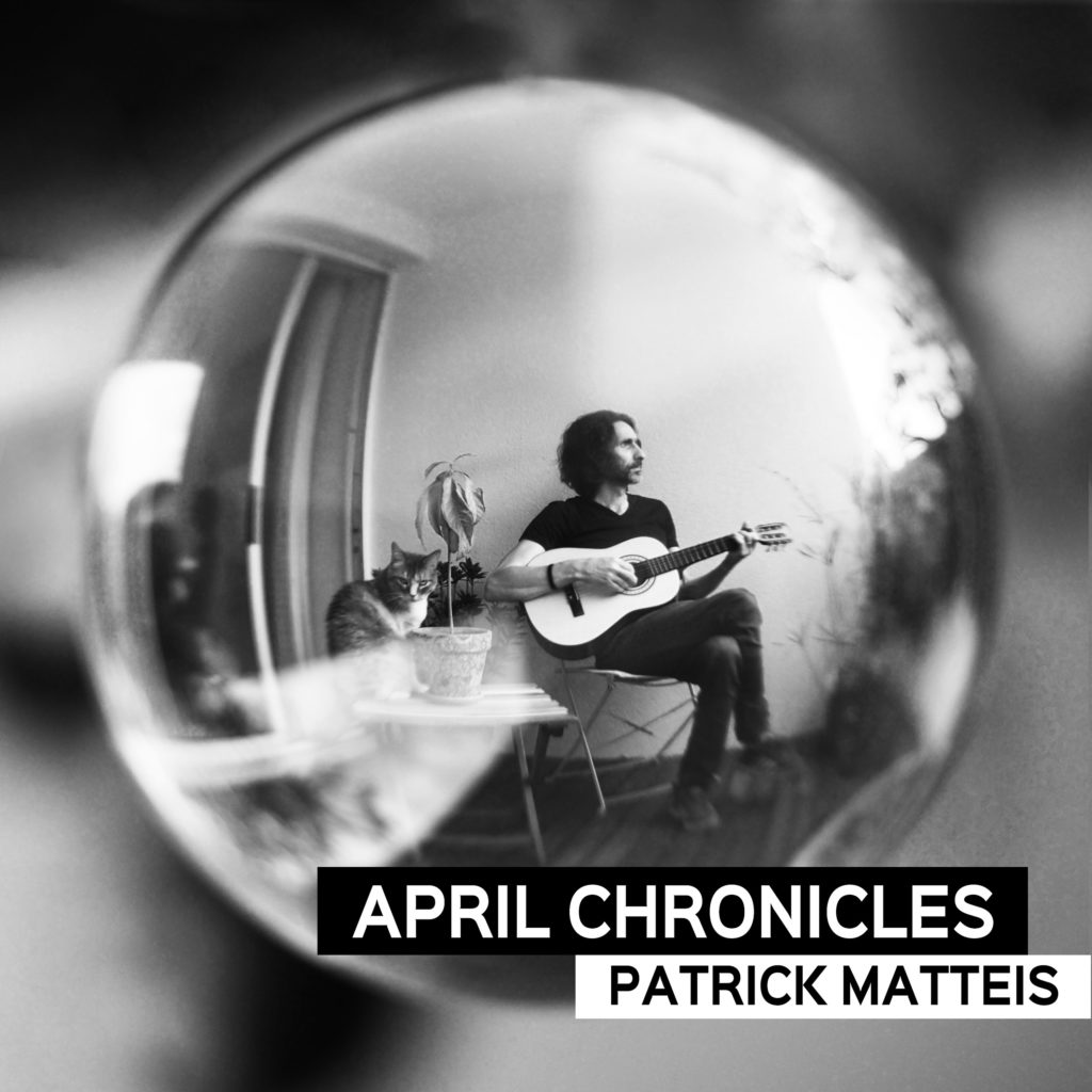 Patrick Matteis - April Chronicles