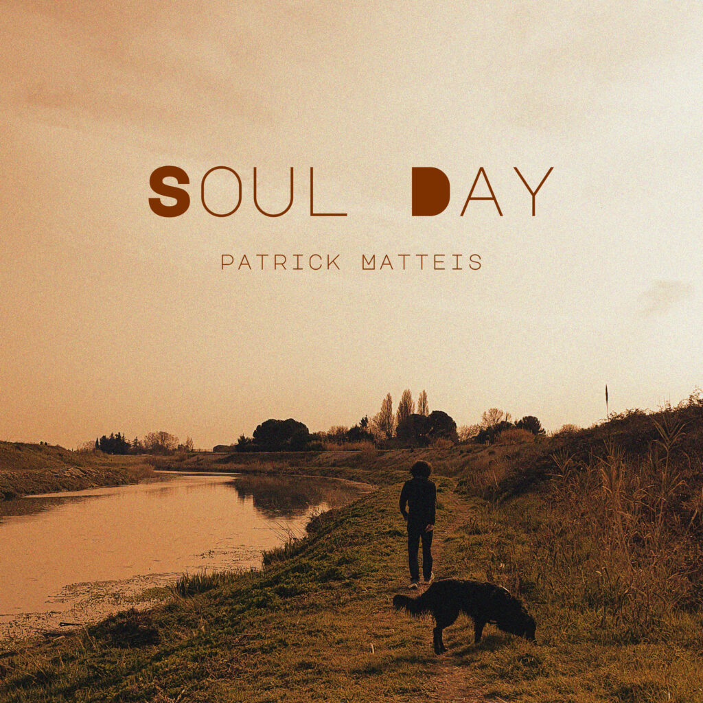 Patrick Matteis - Soul Day