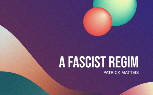 A Fascist Regim